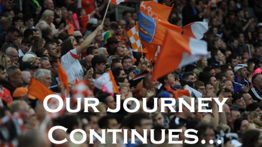Armagh GAA......the journey continues.....