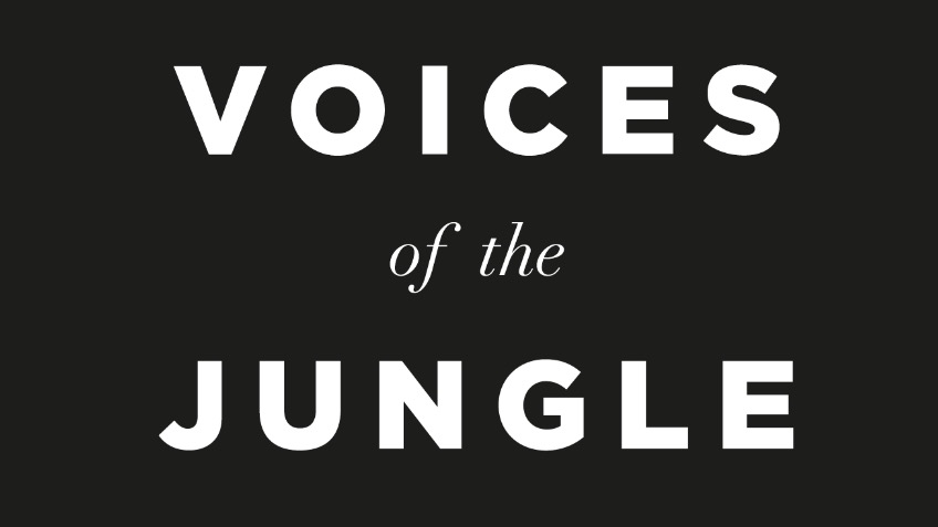 Voices of the Jungle
