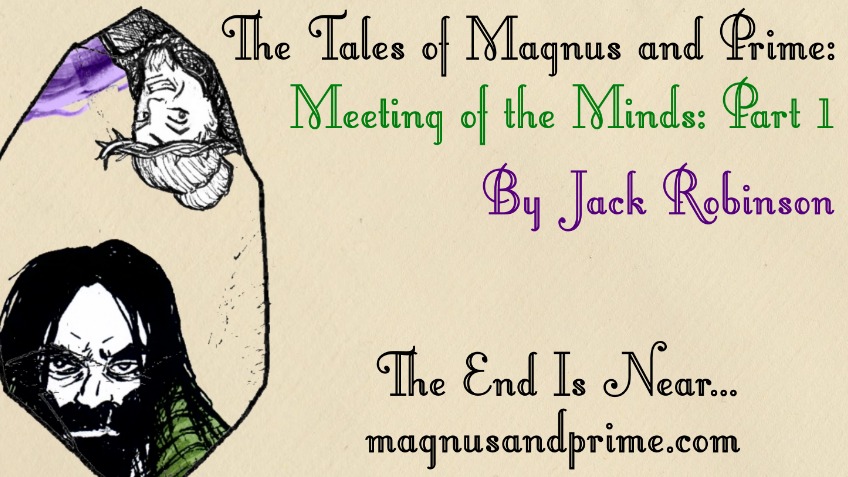 Magnus and Prime: A Fantasy Novel Series