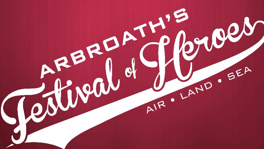 Arbroath's Festival of Heroes