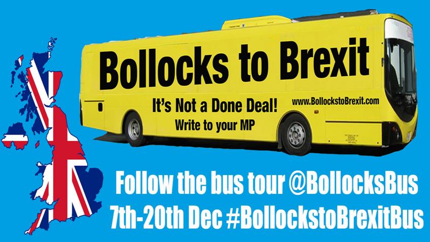 Bollocks To Brexit Bus