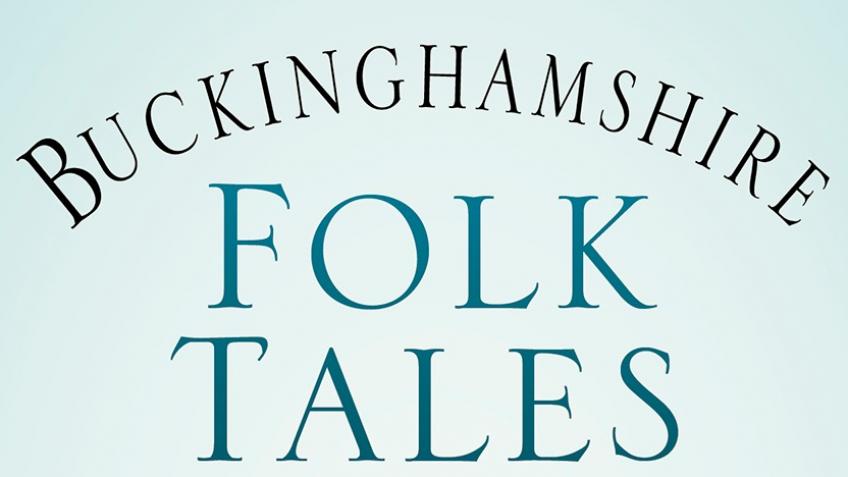 Buckinghamshire Folk Tales