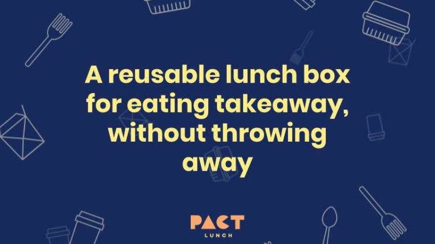 Pact Lunch - a reusable lunchbox for takeaway food