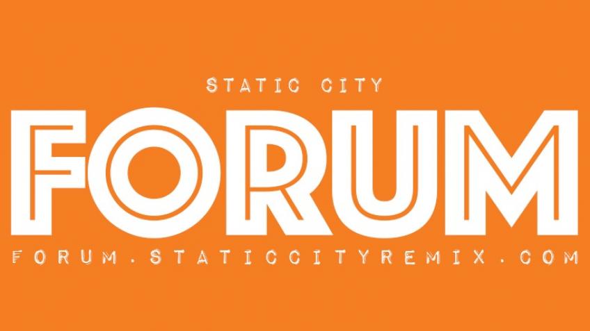 Static City Forum
