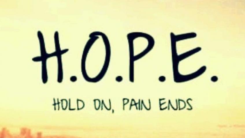 HOPE WHISPERS TO ME; I'LL GIVE YOU ONE MORE CHANCE