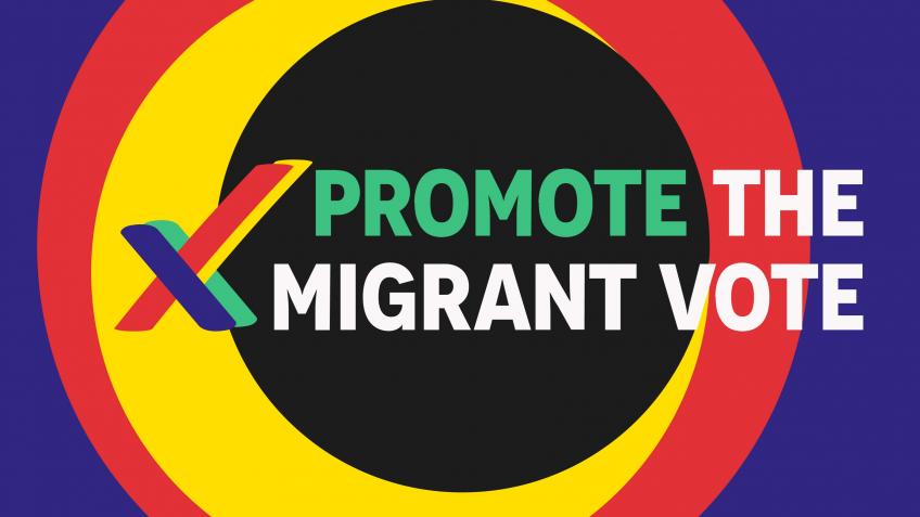 Promote The Migrant Vote