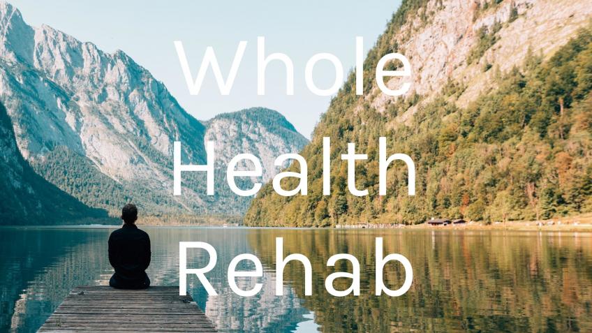 Whole Health Rehab