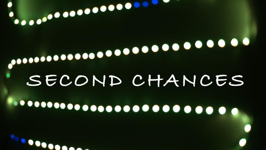 Second Chances Film