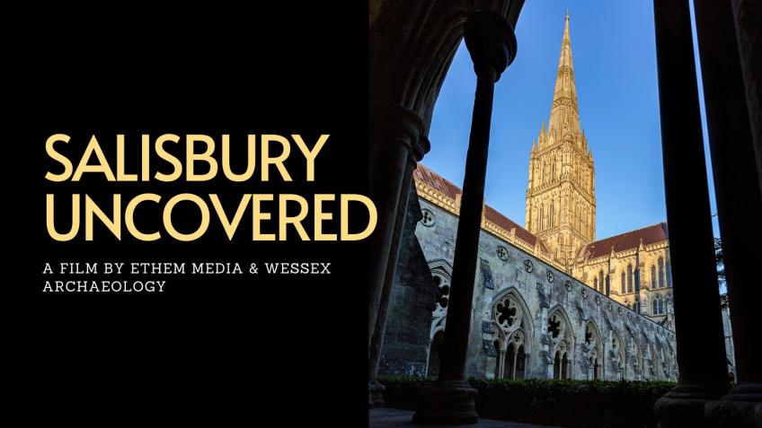 Salisbury Uncovered: a film for the community