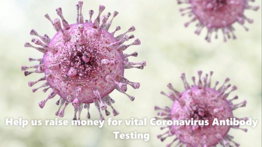 Raising money for vital CV Antibody testing
