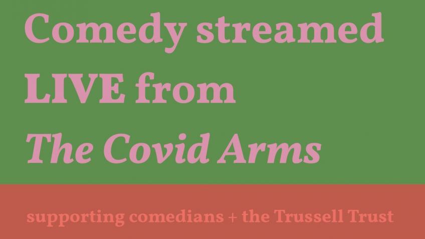 Comedy at The Covid Arms Sat 4 April