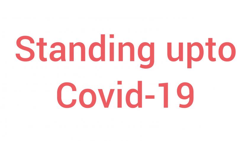 Standing upto Covid19