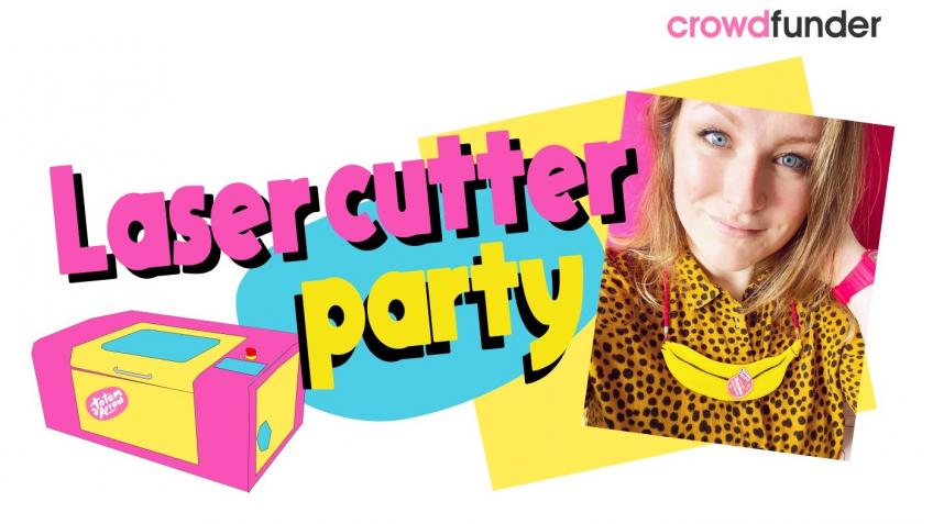 Joy Club Laser Cutter funding party