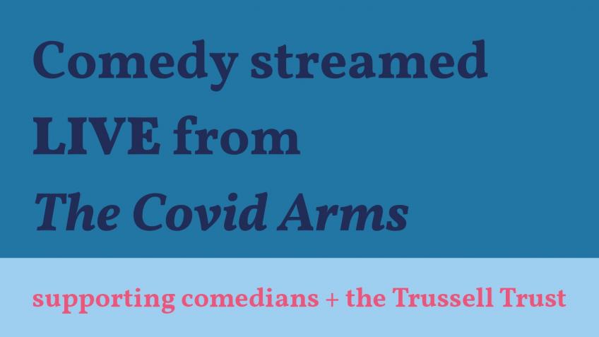 Comedy at The Covid Arms Sat 25 April