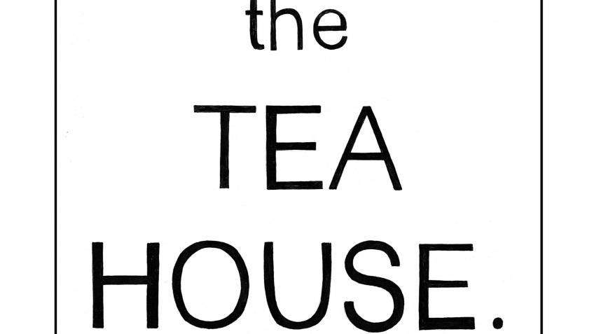 Help to secure the future of The Tea House.