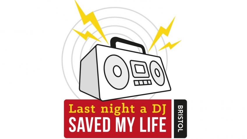 Last Night A DJ Saved My Life, Bristol