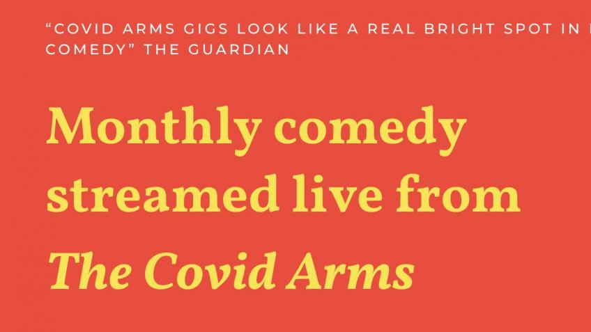 Comedy at The Covid Arms Saturday August 15th