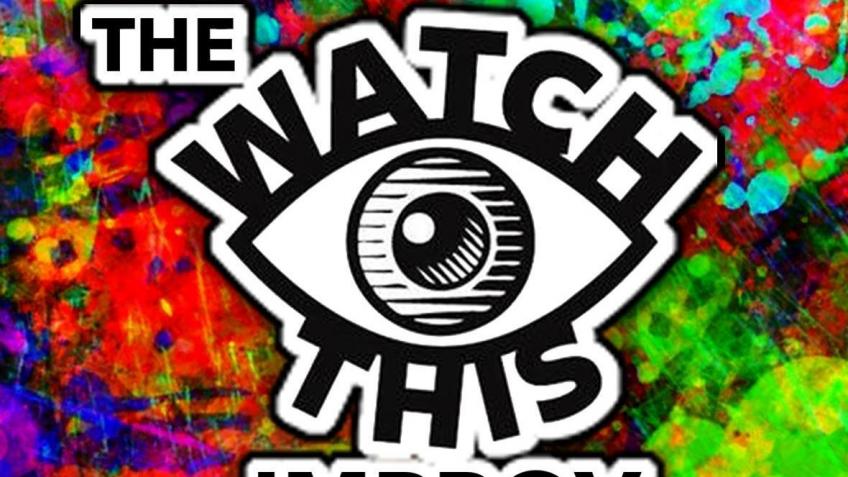 The Watch This Improv Troupe: Fundraising for 2021