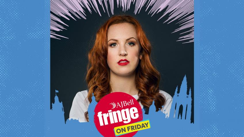 AJ Bell Fringe on Friday: Catherine Bohart