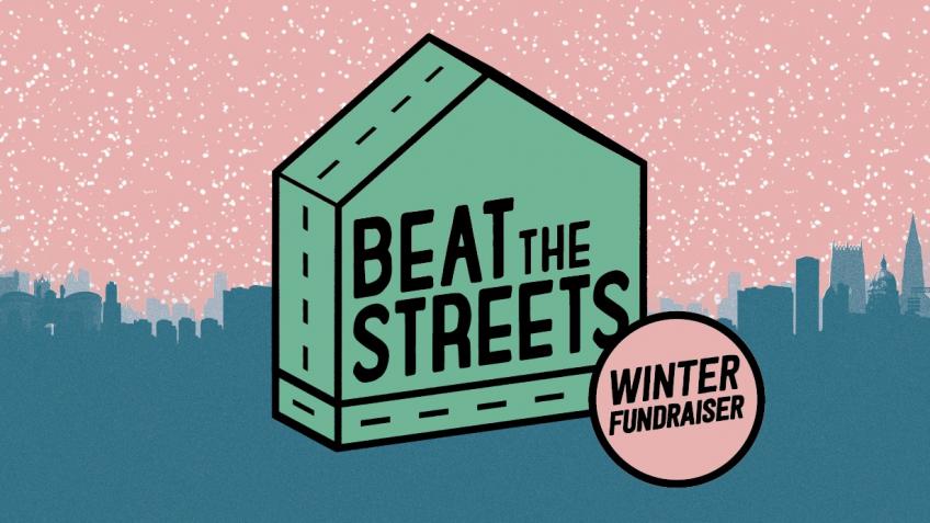 Beat The Streets - Winter Fundraiser