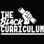 The Black Curriculum avatar